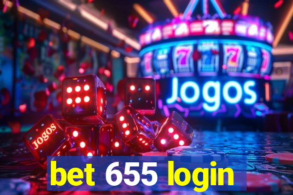 bet 655 login